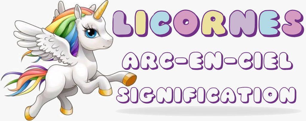 Signification de la Licorne Arc-En-Ciel