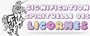 Signification Spirituelle des Licornes
