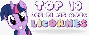 Top 10 des Films Avec Licornes